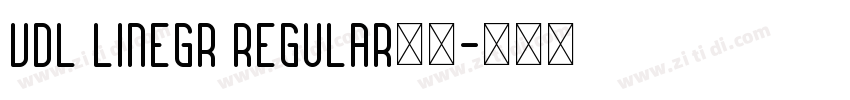 VDL LineGR Regular下载字体转换